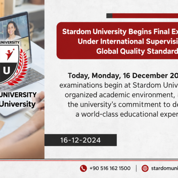 Stardom University Commences Final Exams Under International Supervision and Global Quality Standards.