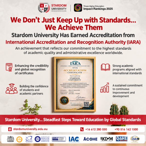 Stardom University secures international accreditation that enhances educational quality and global recognition.